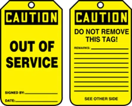 "Out Of Service" Tag, 5 7/8" X 3 3/8" OSHA Caution Safety Tag, Yellow, RP Plastic, Standard Back B, Pack 25